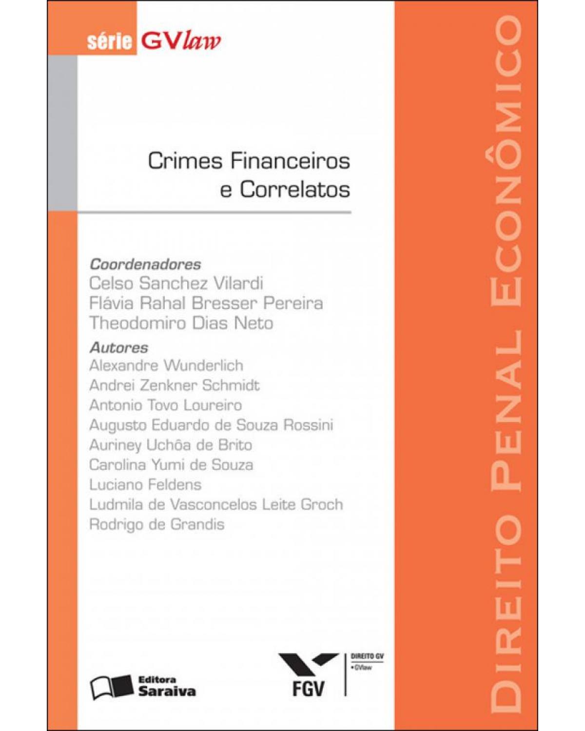 Crimes financeiros e correlatos - 1ª Edição | 2011