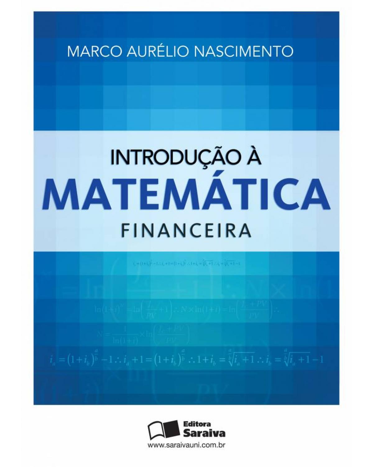 Introdução à matemática financeira - 1ª Edição | 2011