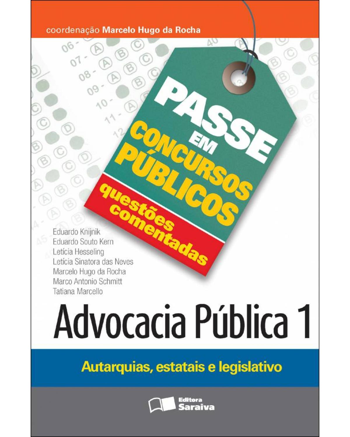 Advocacia pública 1 - autarquias, estatais e legislativo - 1ª Edição | 2012