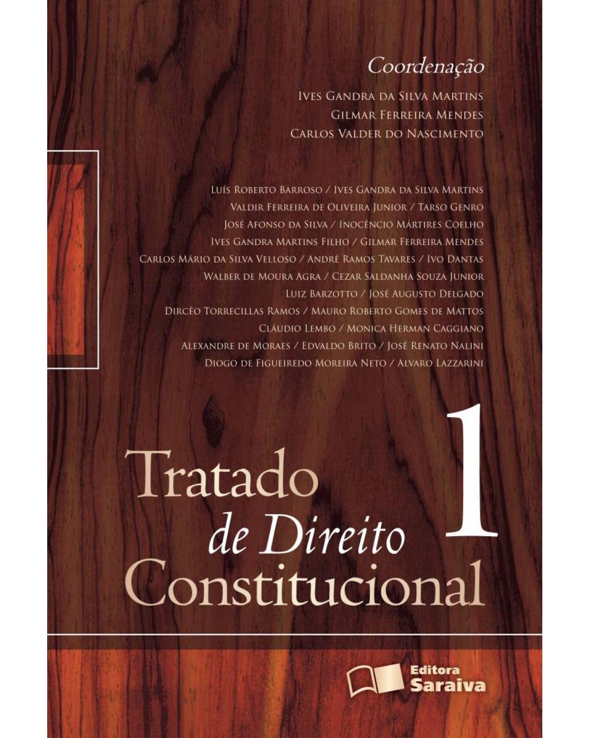 Tratado de direito constitucional - Volume 1:  - 2ª Edição | 2012