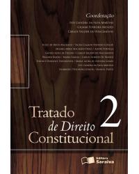 Tratado de direito constitucional - Volume 2:  - 2ª Edição | 2013
