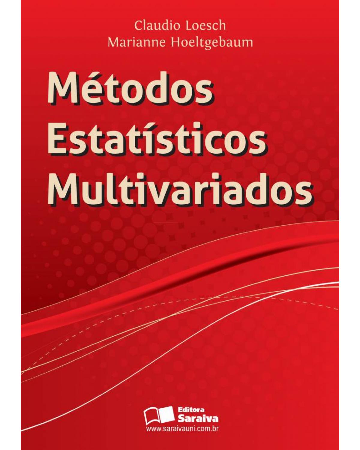 Métodos estatísticos multivariados - 1ª Edição | 2012