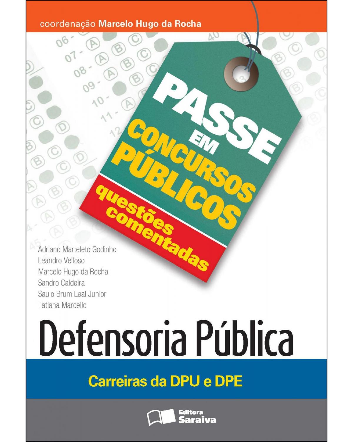 Defensoria Pública: carreiras da DPU e DPE - 1ª Edição | 2013