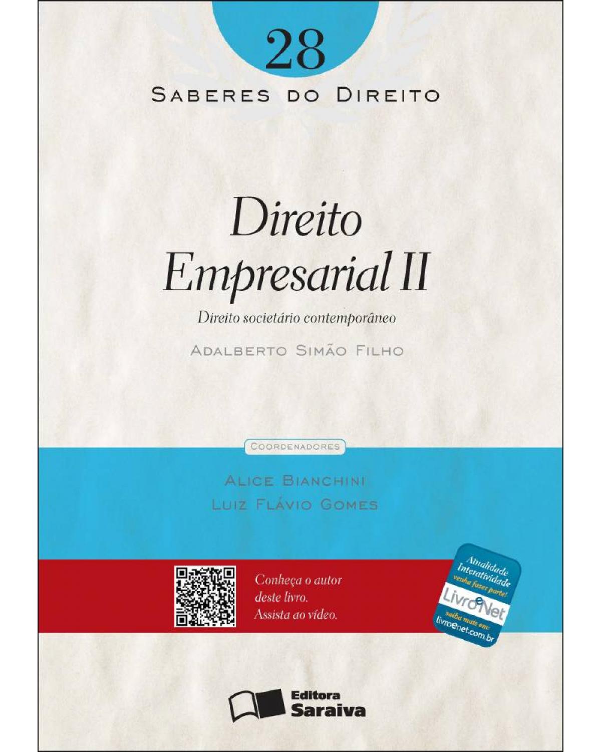 Empresarial II - direito societário contemporâneo - 1ª Edição | 2012