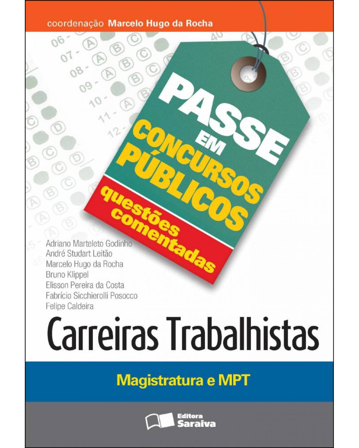 Carreiras trabalhistas - magistratura e MPT - 1ª Edição | 2012