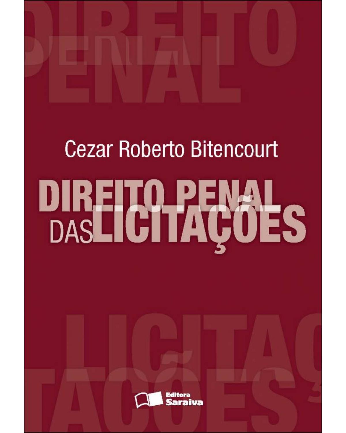 Direito penal das licitações - 1ª Edição | 2012