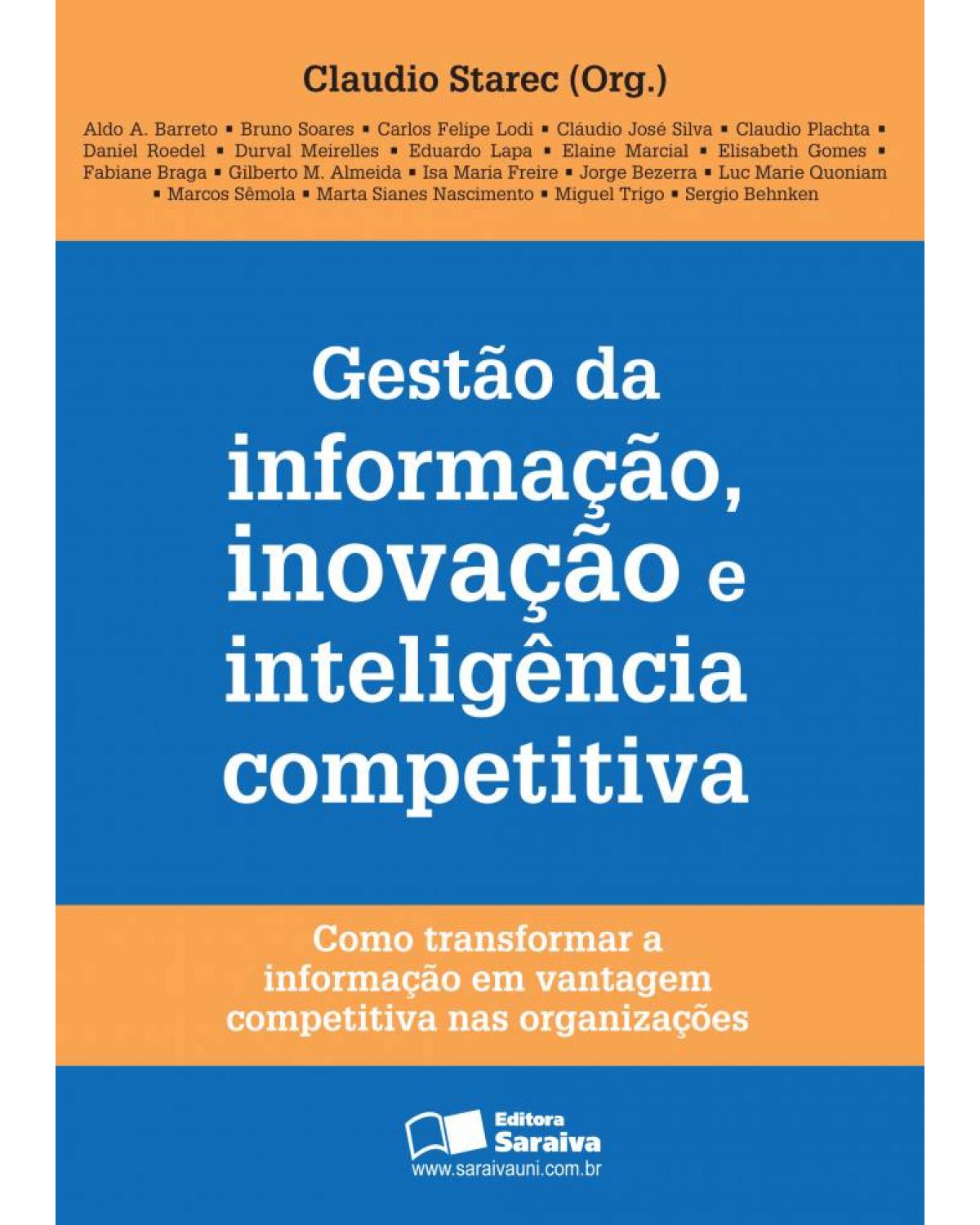 Gestão da informação, inovação e inteligência competitiva - 1ª Edição | 2012