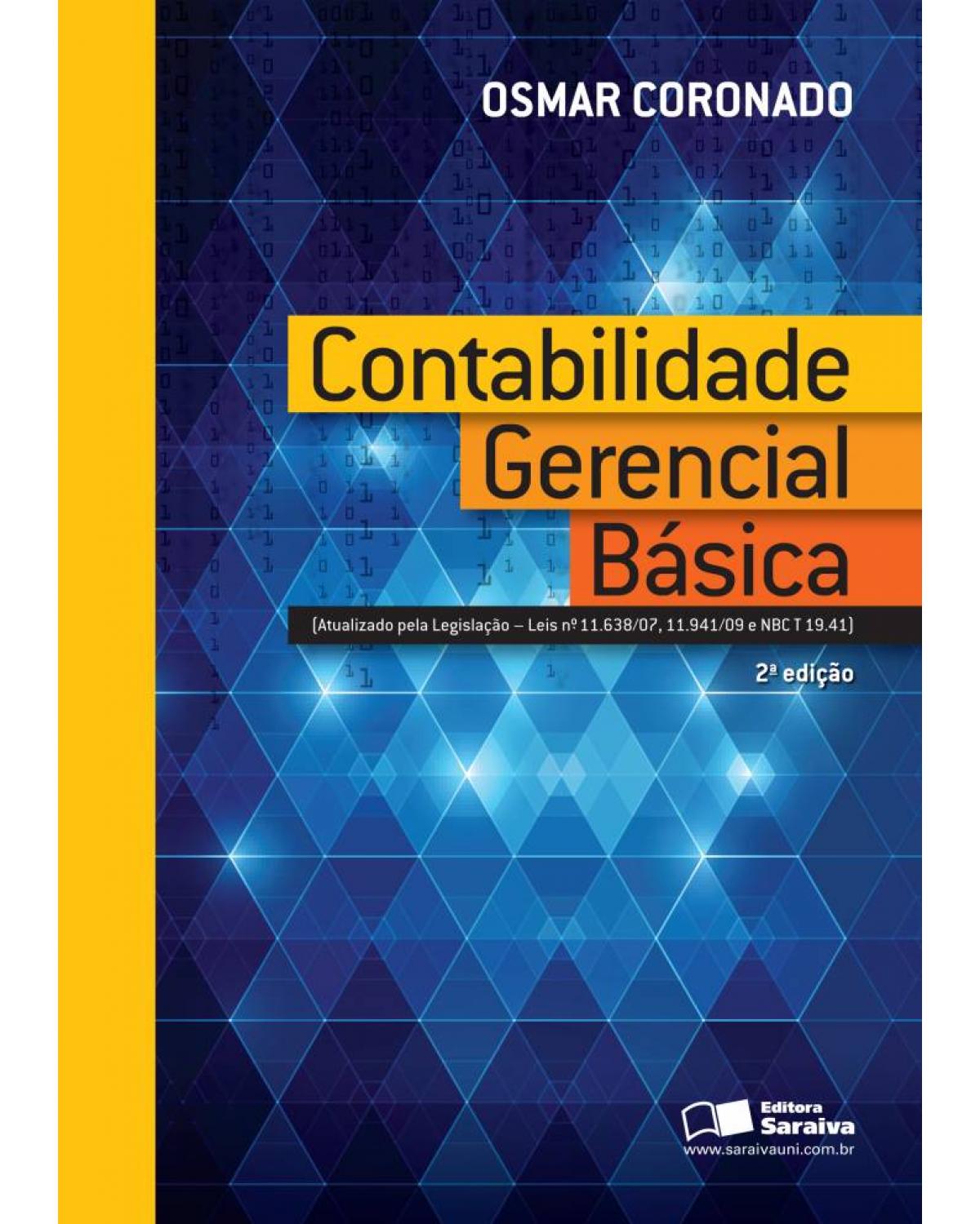 Contabilidade gerencial básica - 2ª Edição | 2012