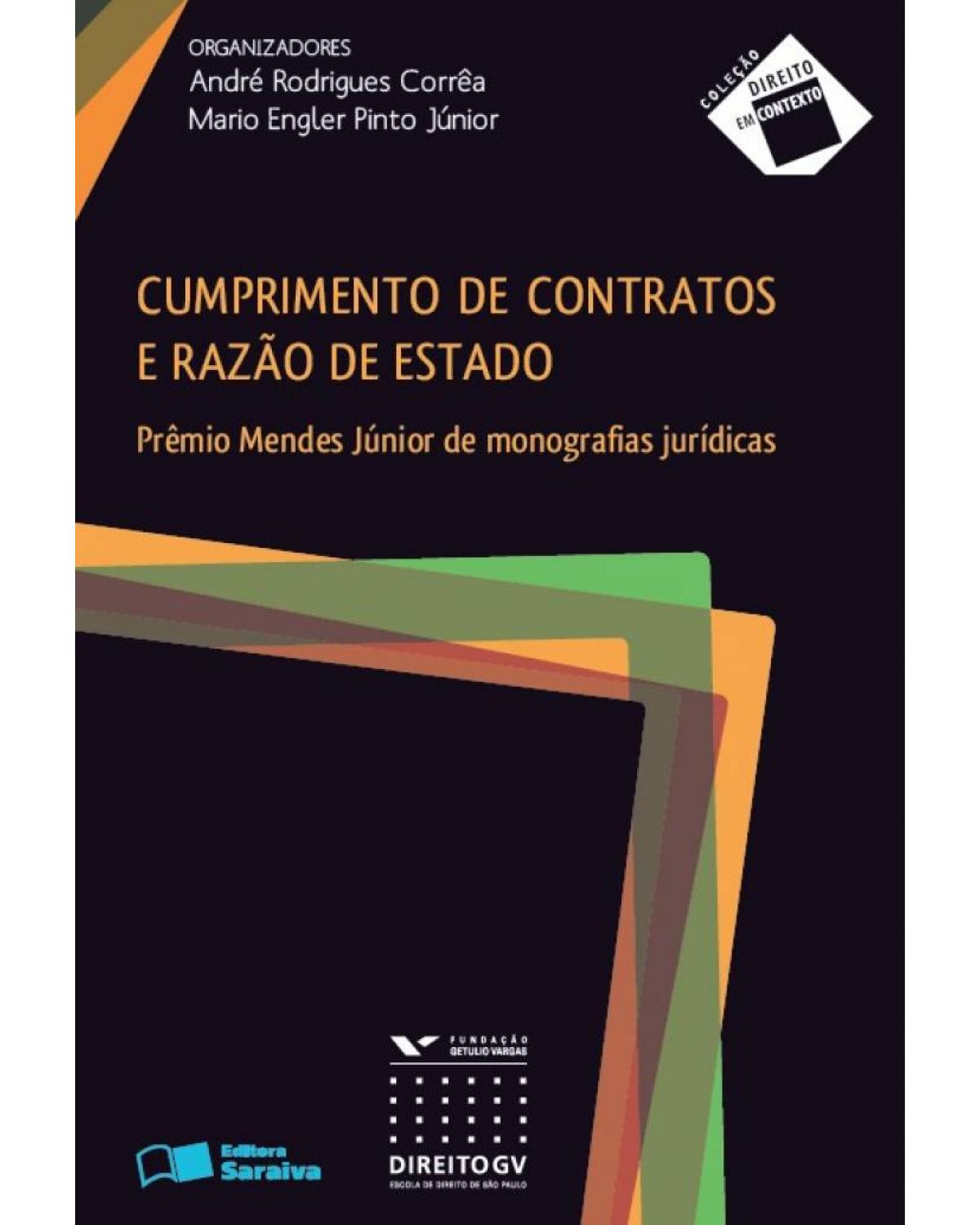 Cumprimento de contratos e razão de estado - 1ª Edição | 2013