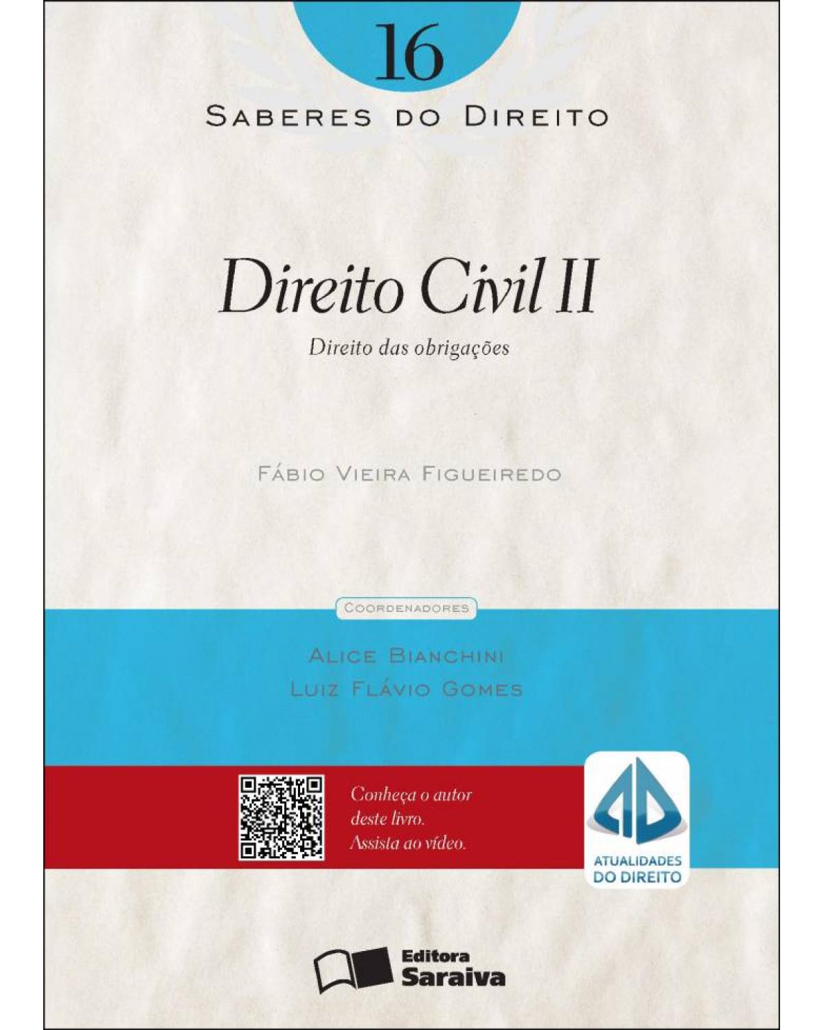 Direito civil II - direito das obrigações - 1ª Edição | 2012