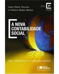 A nova contabilidade social - uma introdução à macroeconomia - 4ª Edição | 2013