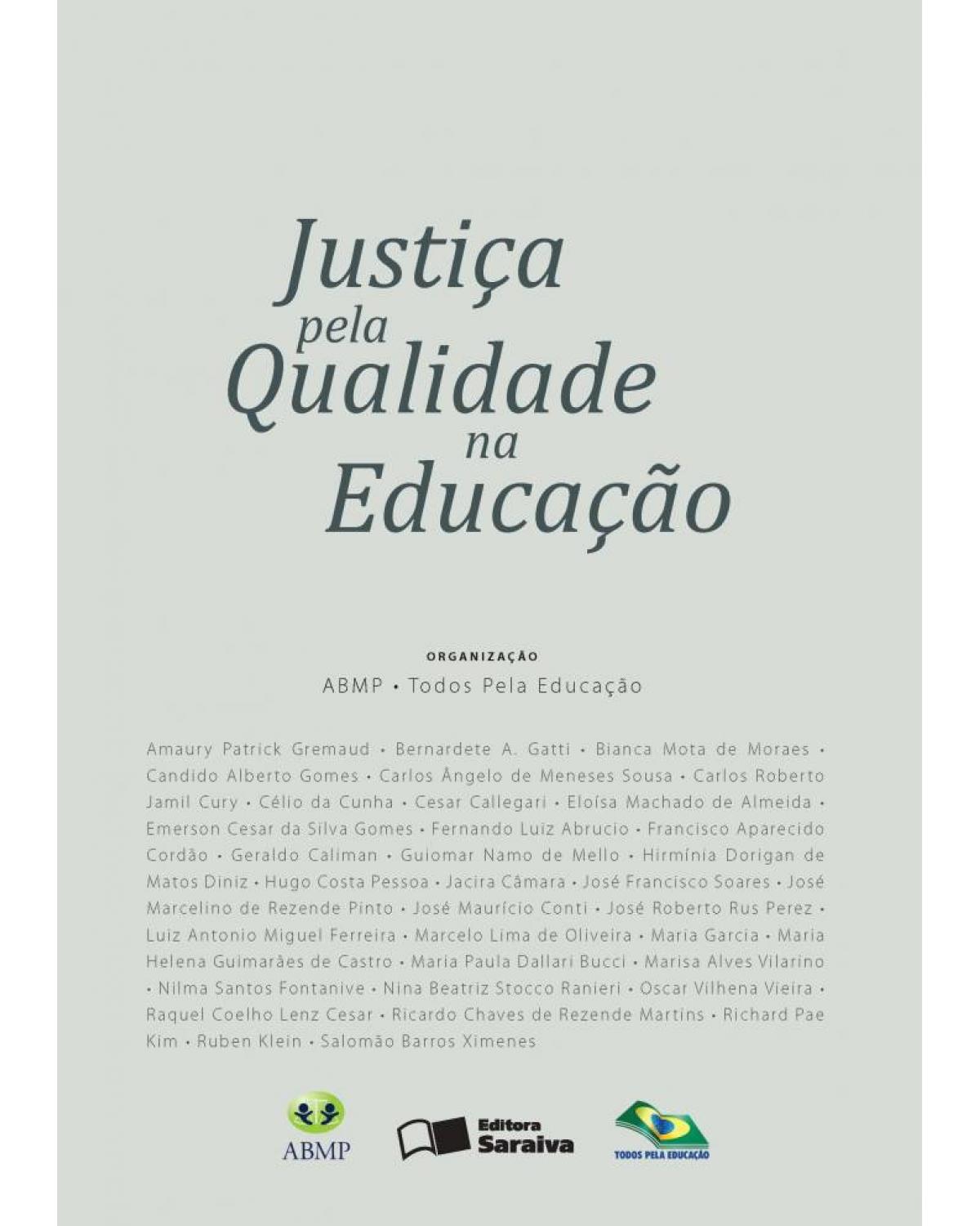 Justiça pela qualidade na educação - 1ª Edição | 2013