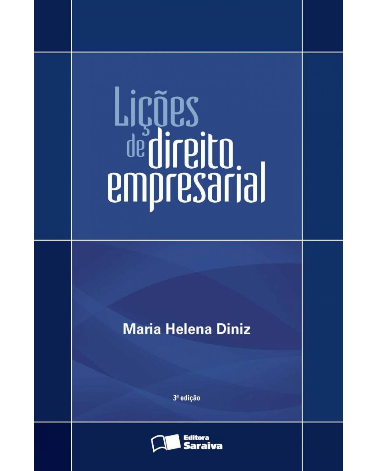 Lições de direito empresarial - 3ª Edição | 2013