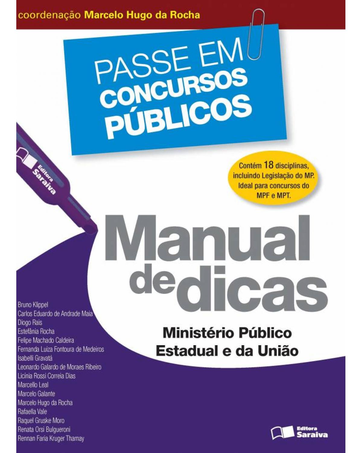 Manual de dicas - Ministério Público Estadual e da União - 1ª Edição | 2013