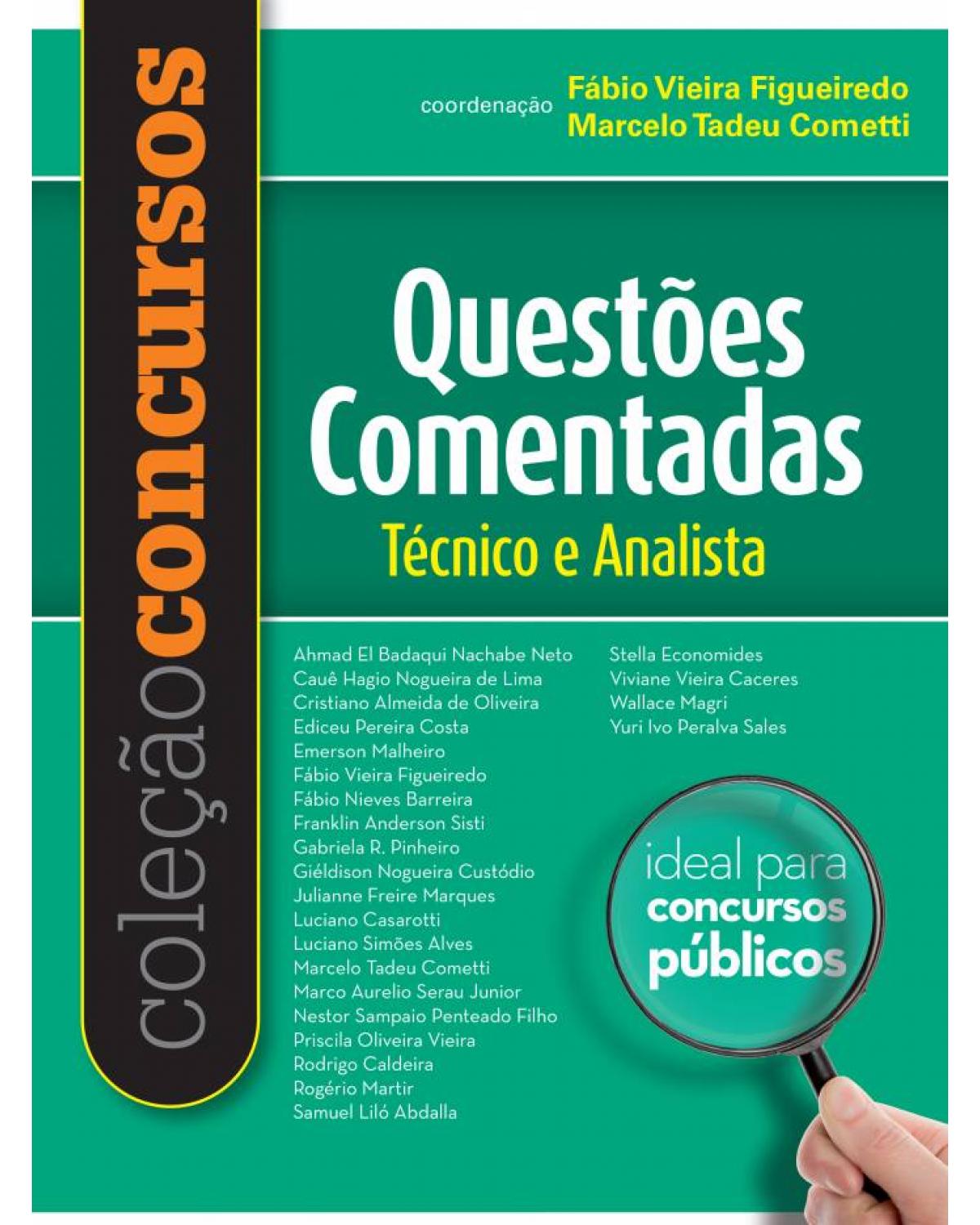 Questões comentadas - técnico e analista - 1ª Edição | 2014