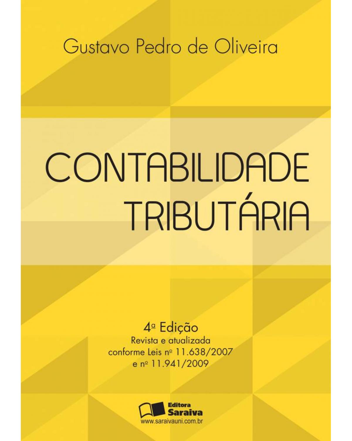 Contabilidade tributária  - 4ª Edição | 2013