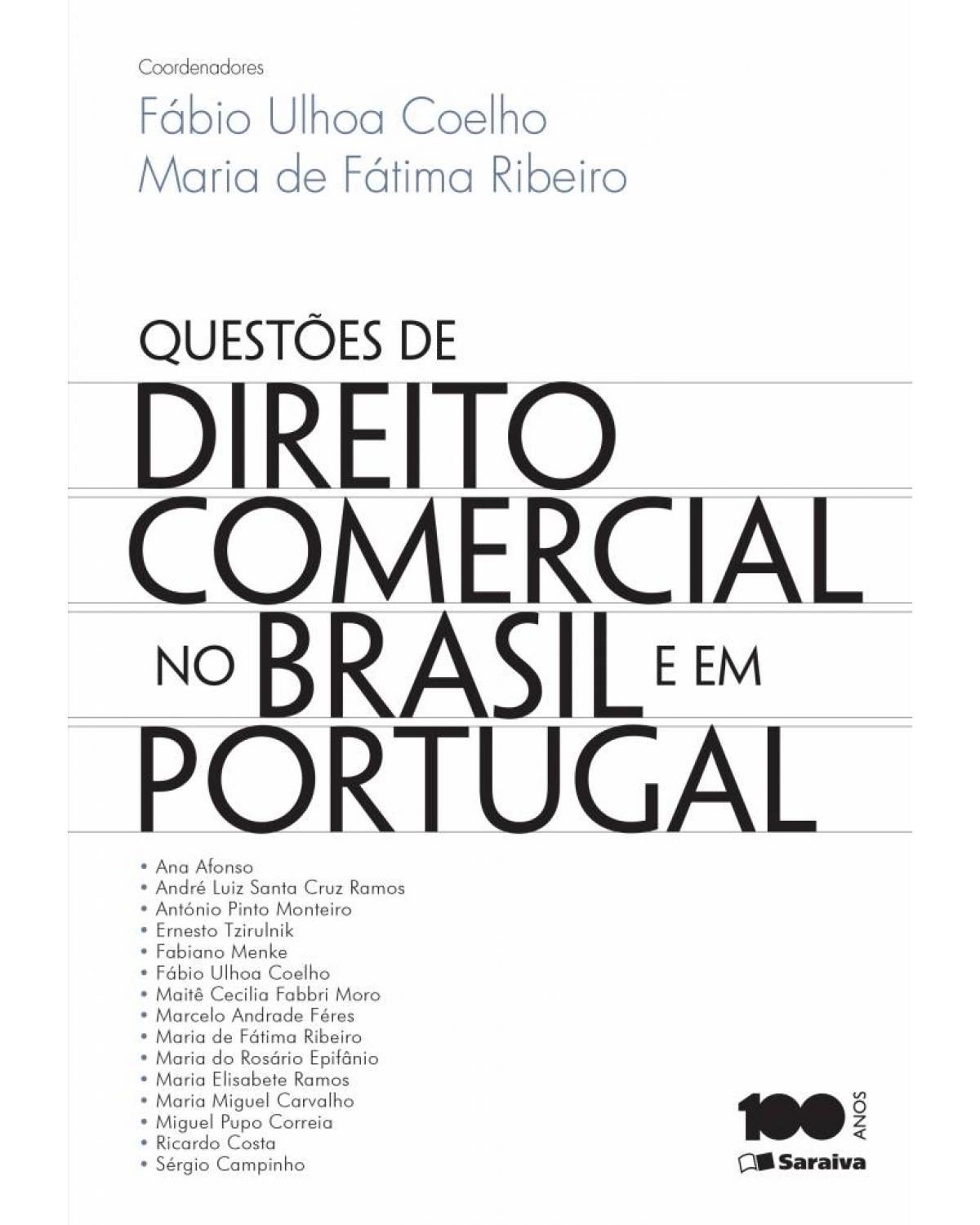 Questões de direito comercial no Brasil e em Portugal - 1ª Edição | 2013