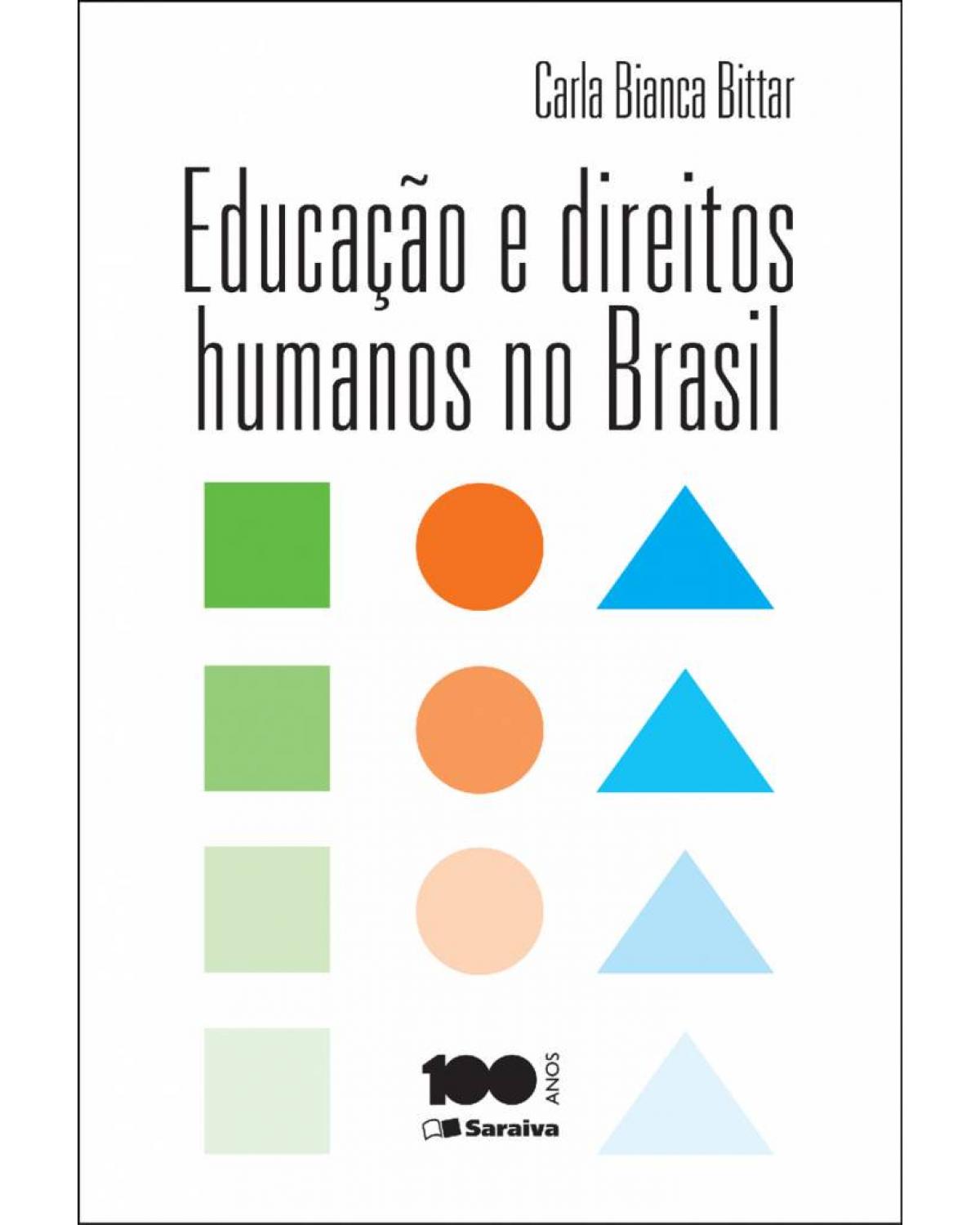 Educação e direitos humanos no Brasil - 1ª Edição | 2014