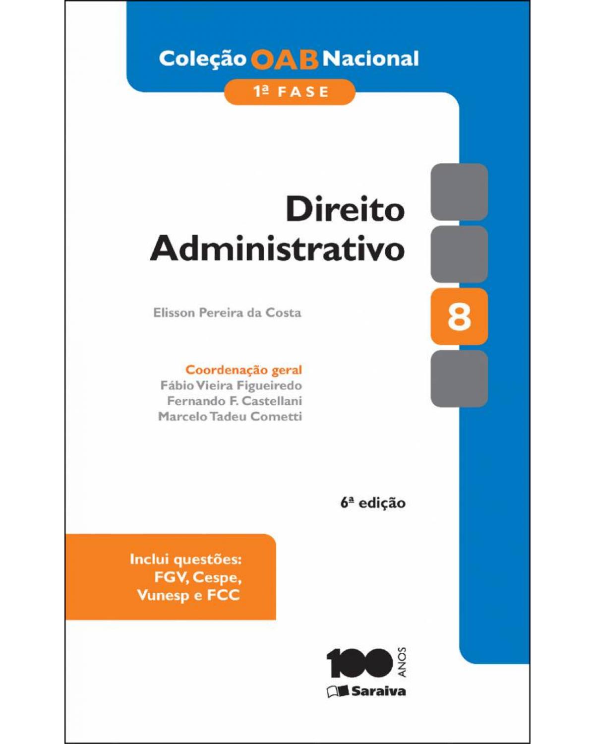 Direito administrativo - 6ª Edição | 2014