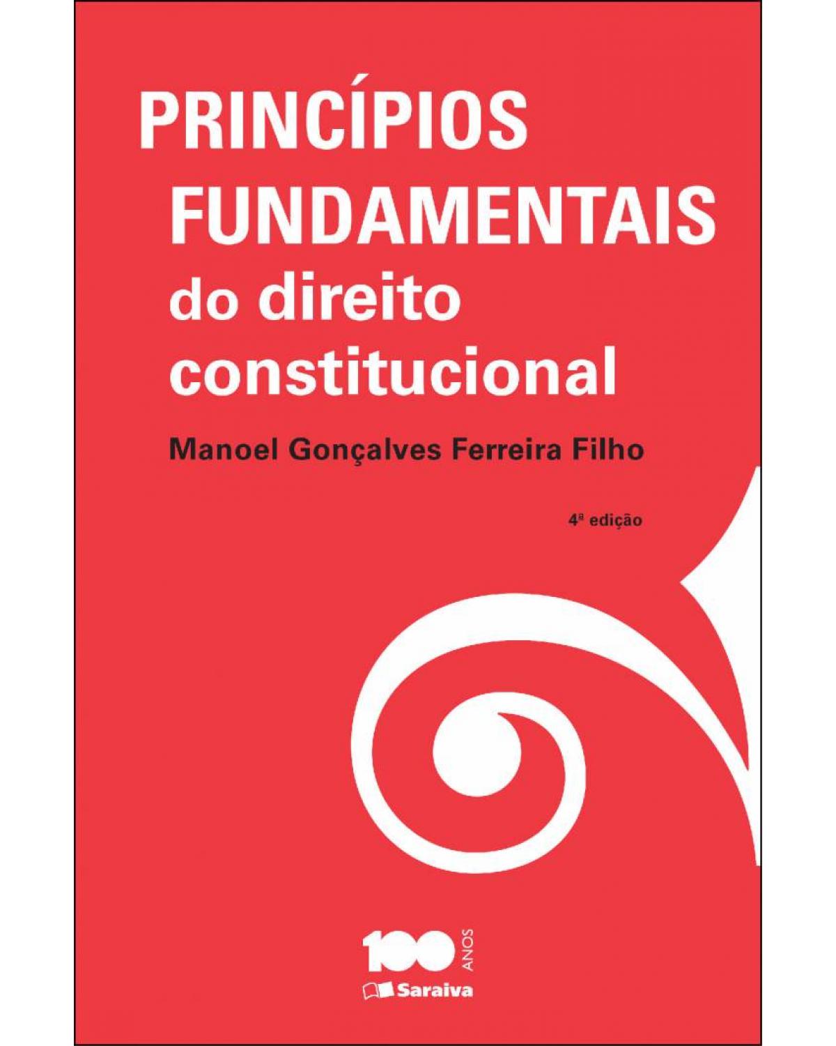 Princípios fundamentais do direito constitucional - 4ª Edição | 2015