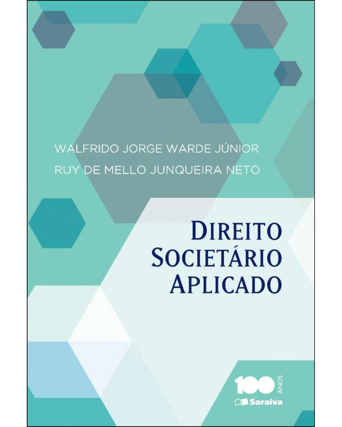 Direito societário aplicado - 1ª Edição | 2014