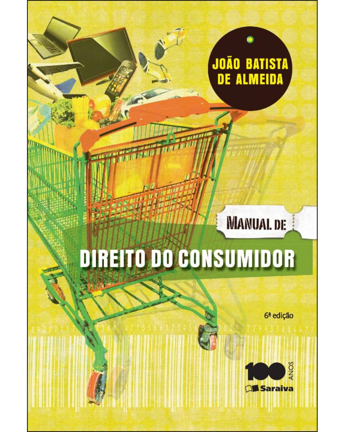 Manual de direito do consumidor - 6ª Edição | 2015