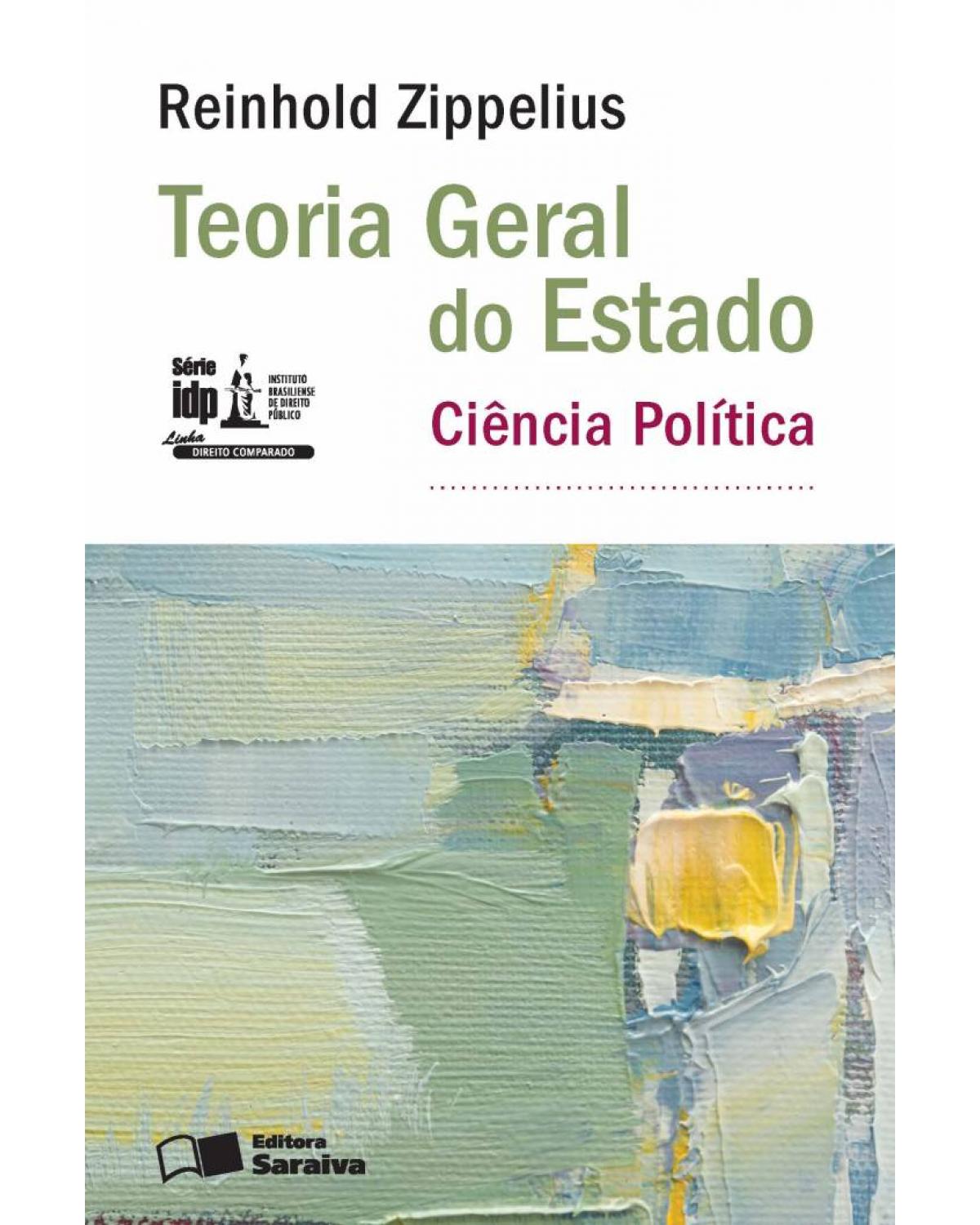 Teoria geral do Estado - ciência política - 1ª Edição | 2016