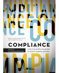 Compliance - como boa prática de gestão no ensino superior privado - 1ª Edição | 2015