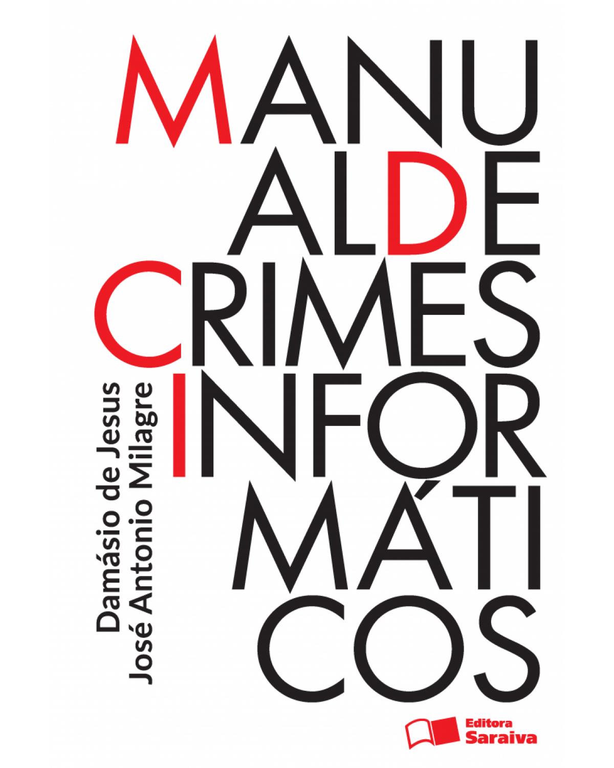 Manual de crimes informáticos - 1ª Edição | 2016