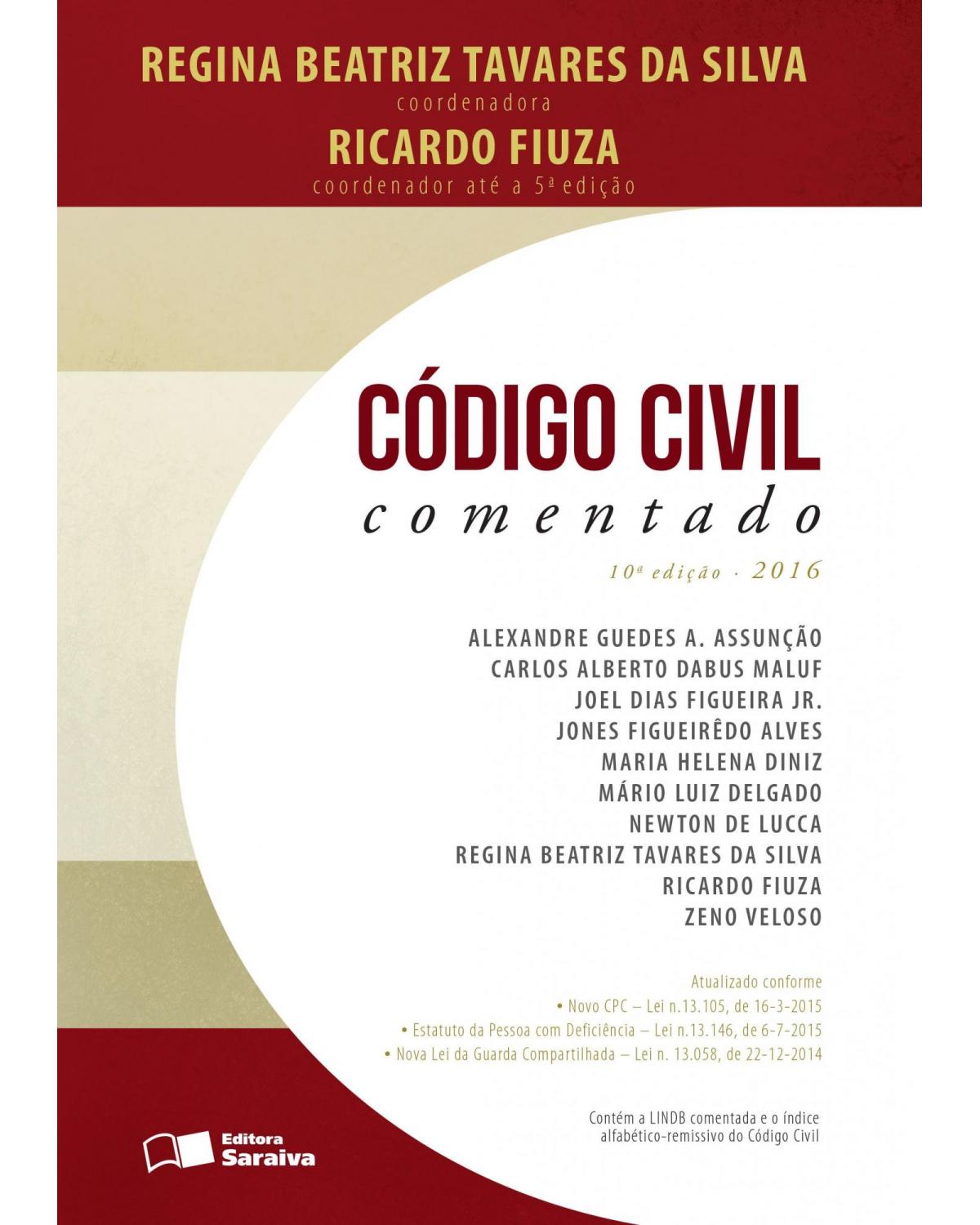 Código civil comentado - 10ª Edição | 2015