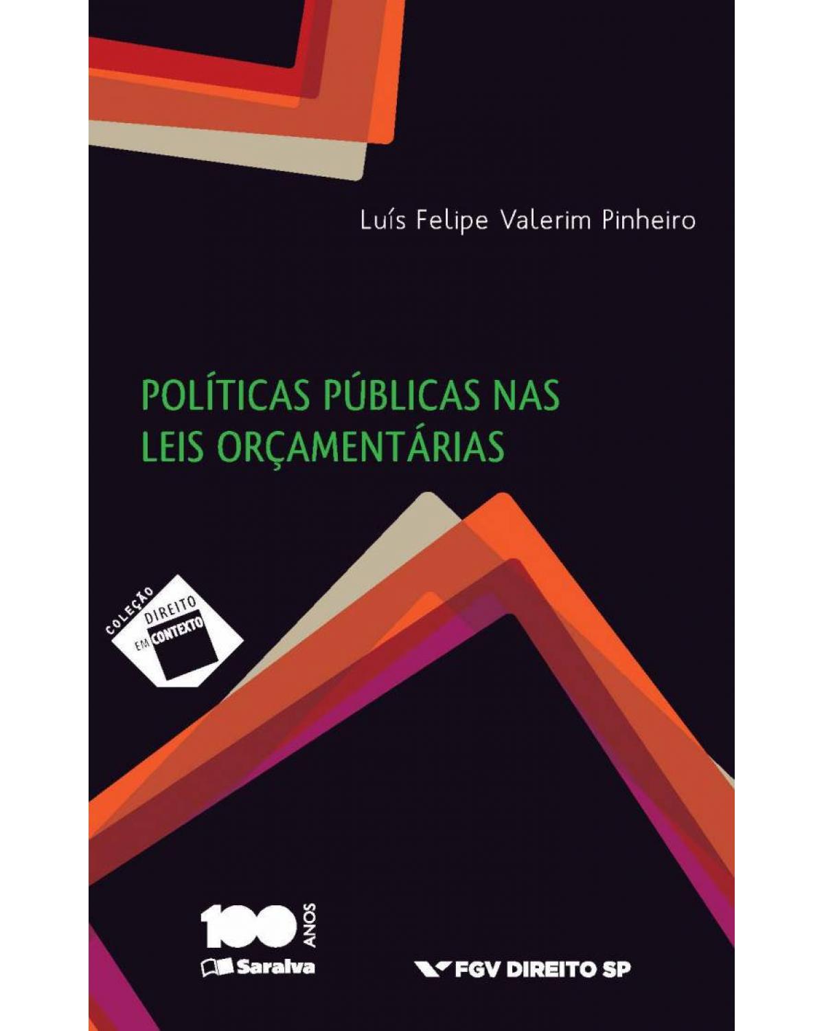 Políticas públicas nas leis orçamentárias - 1ª Edição | 2015