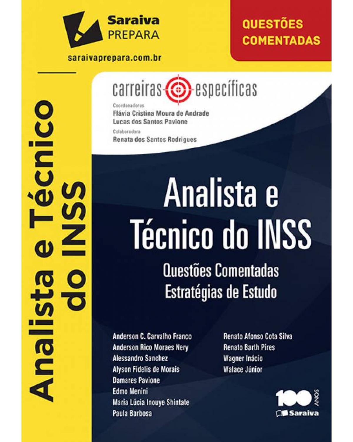 Analista e técnico do INSS : questões comentadas - Estratégias de estudo - 1ª Edição | 2015