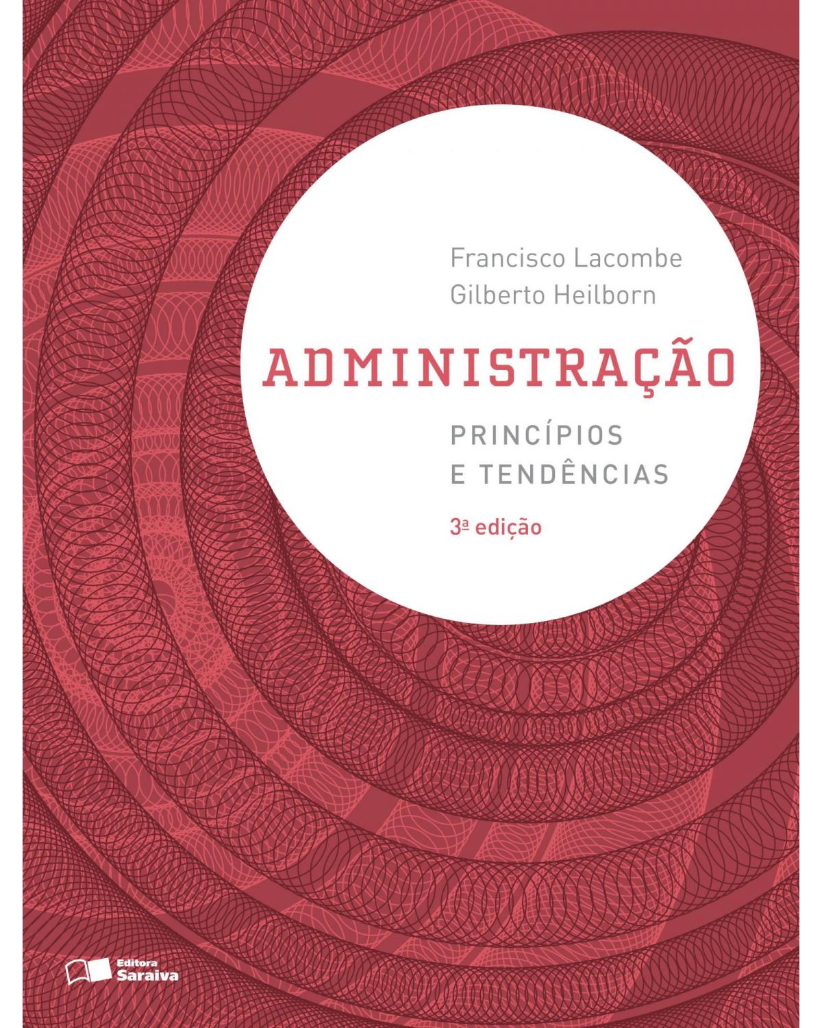 Administração - princípios e tendências - 3ª Edição | 2015