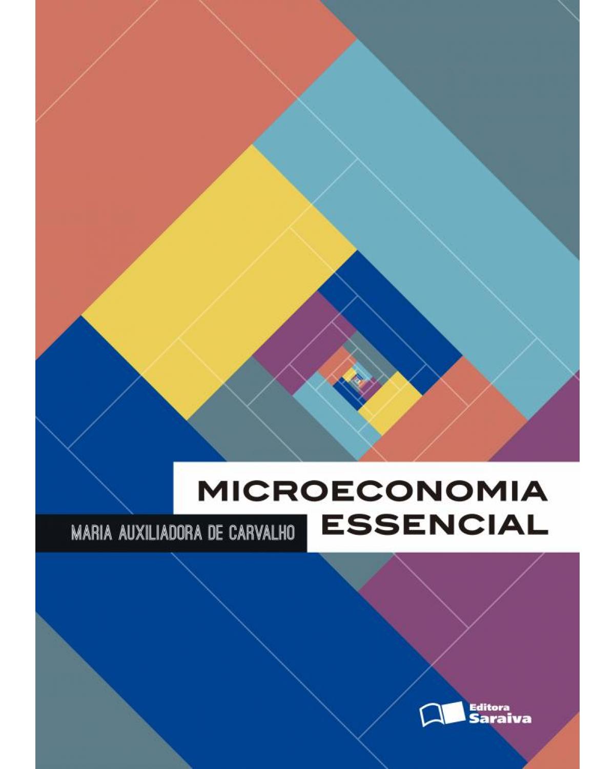 Microeconomia essencial - 1ª Edição | 2015