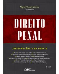 Direito penal - jurisprudência em debate - 2ª Edição | 2016