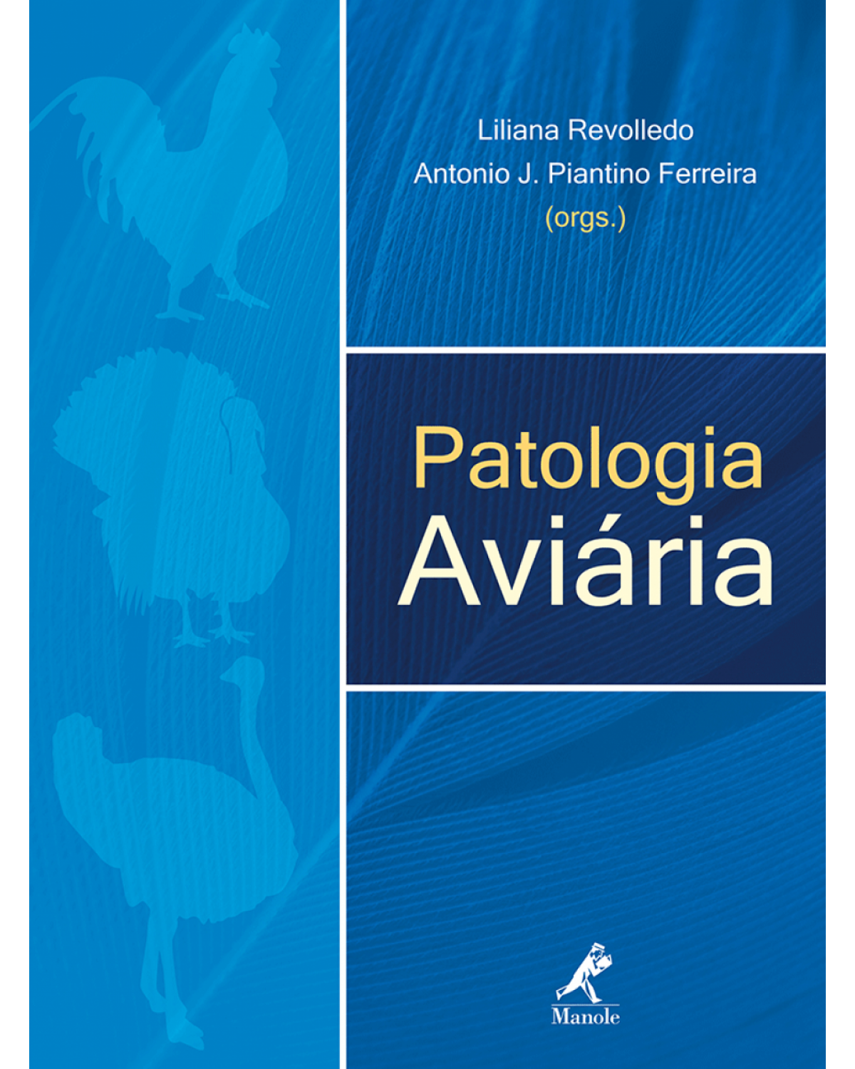 Patologia aviária - 1ª Edição | 2008