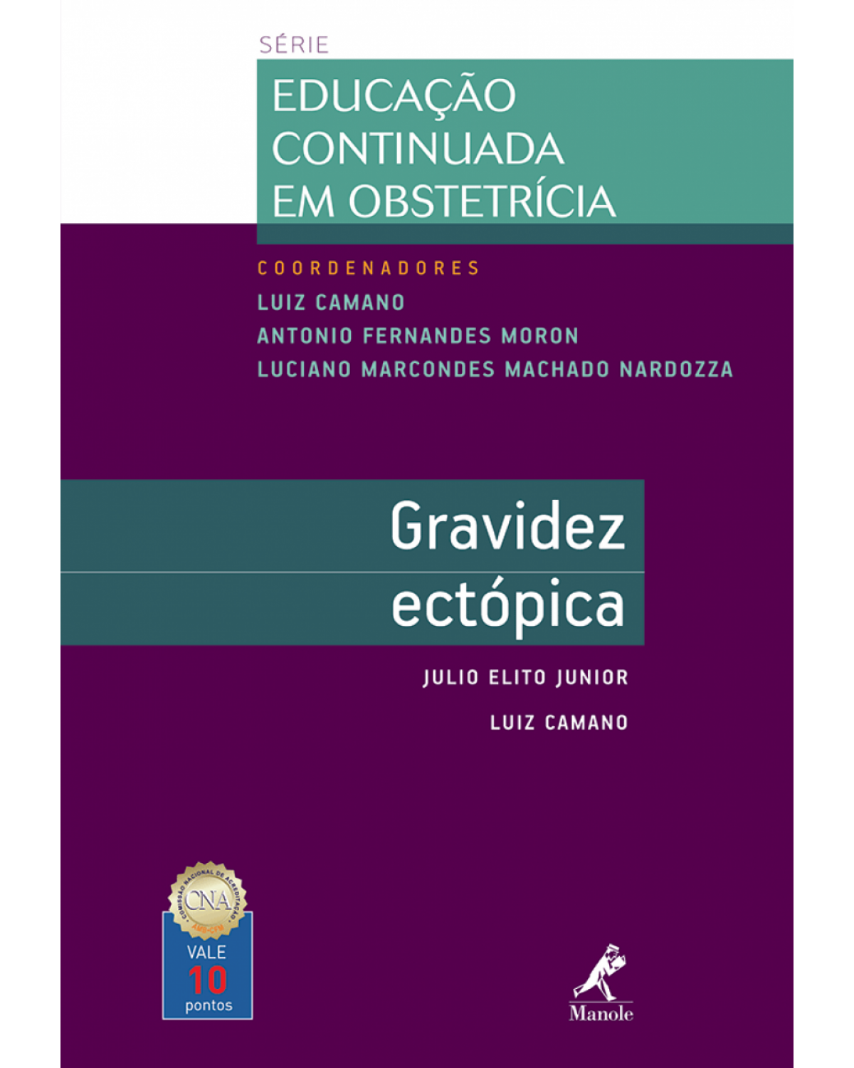 Gravidez ectópica - 1ª Edição | 2012