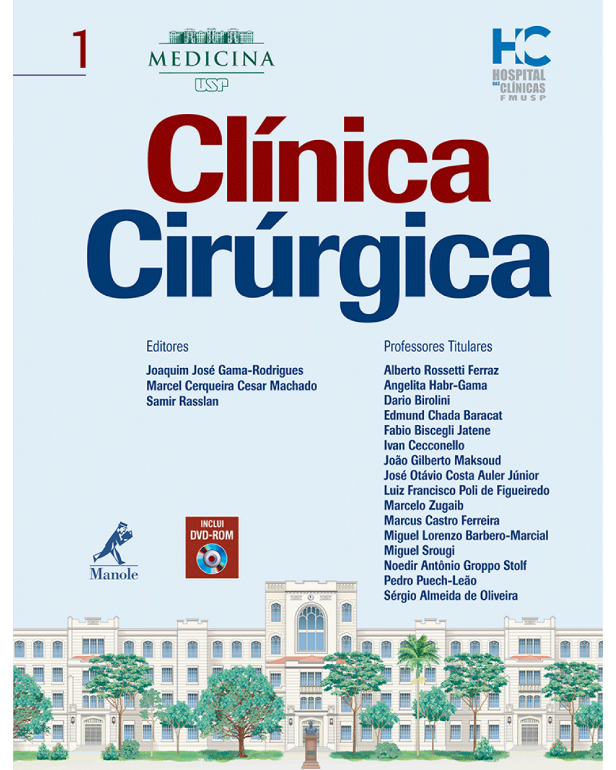 Clínica cirúrgica - 1ª Edição | 2008