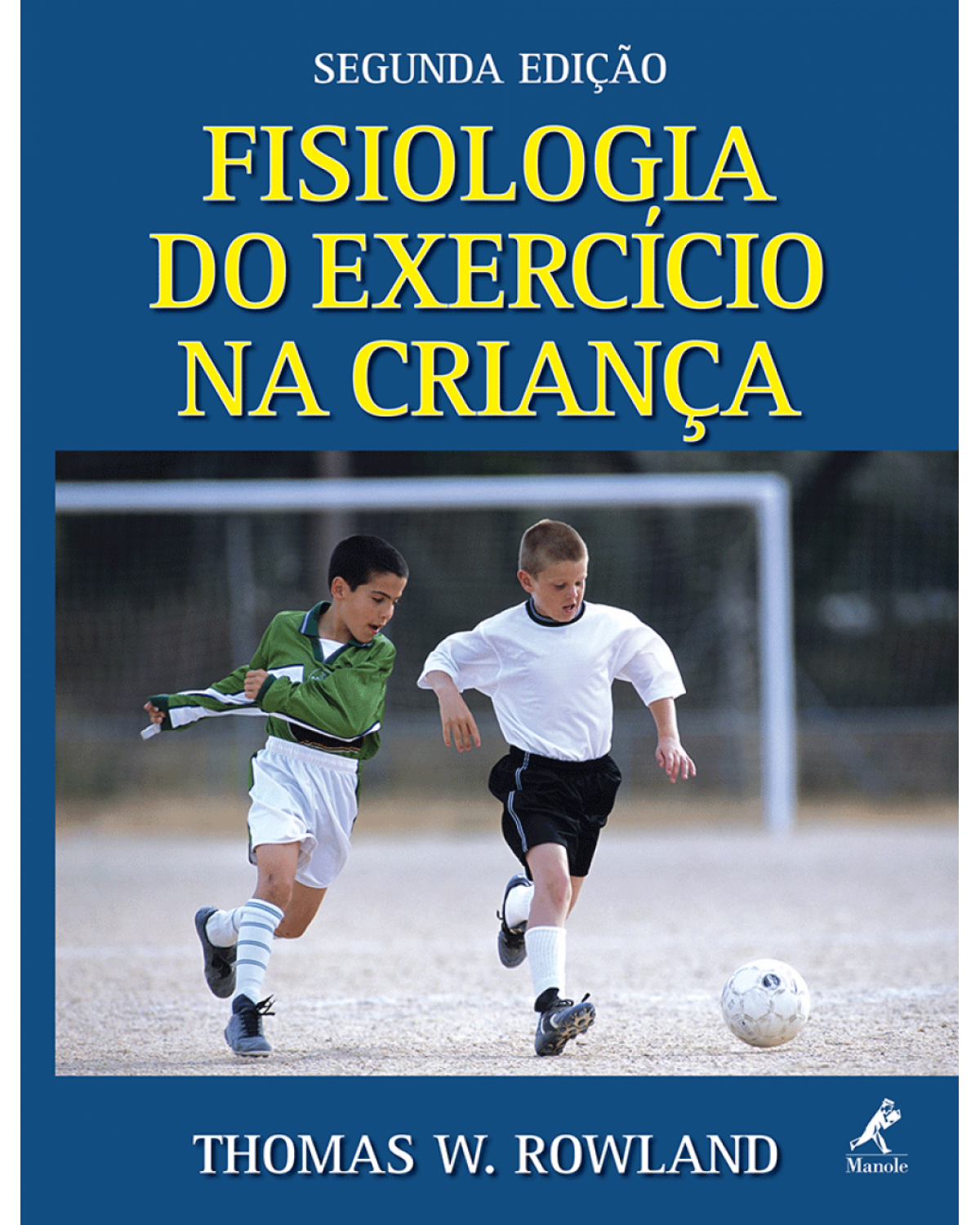 Fisiologia do exercício na criança - 2ª Edição | 2008