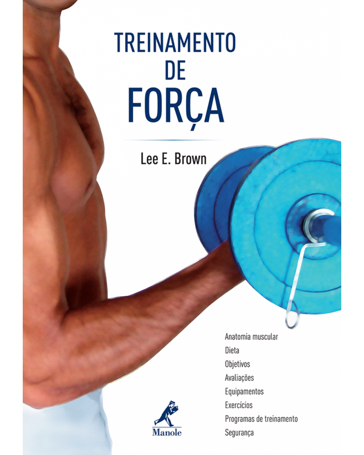Treinamento de força - 1ª Edição | 2008