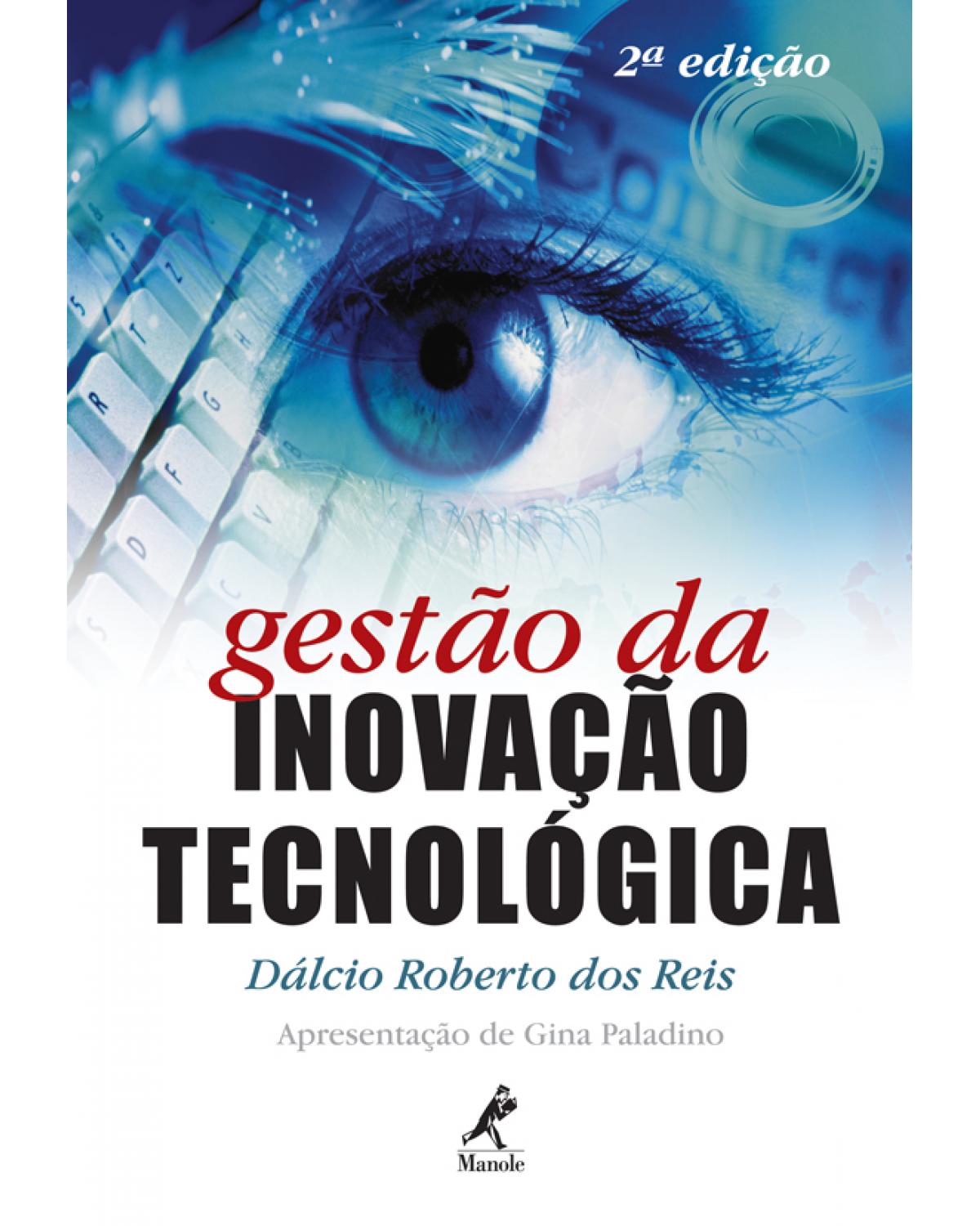 Gestão da inovação tecnológica - 2ª Edição | 2007