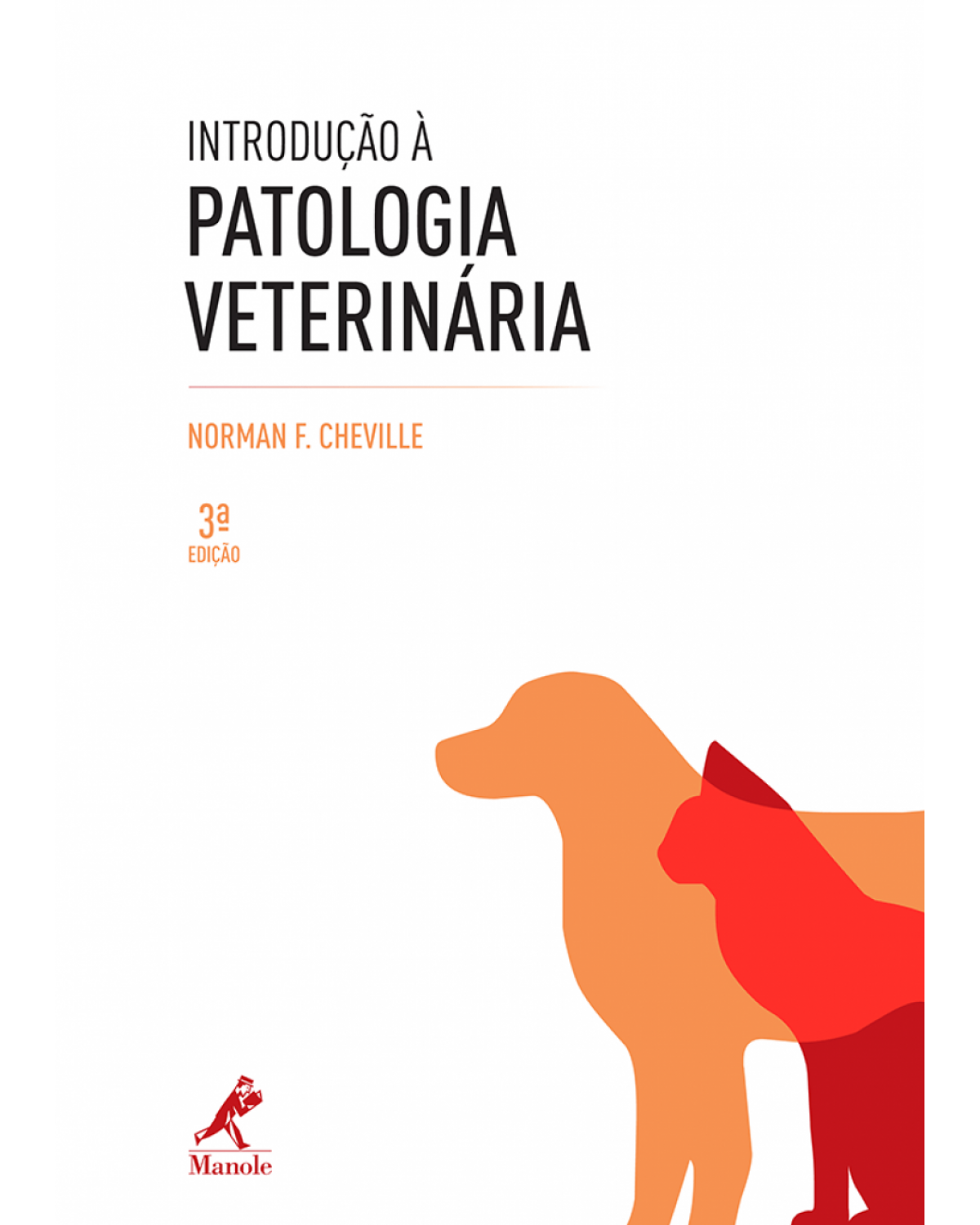 Introdução à patologia veterinária - 3ª Edição | 2009