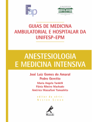 Anestesiologia e medicina intensiva - 1ª Edição | 2011