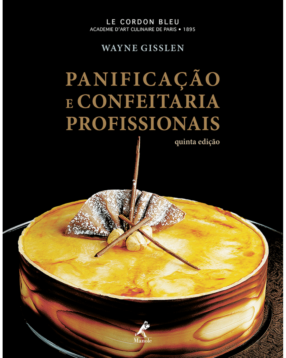 Panificação e confeitaria profissionais - 5ª Edição | 2012