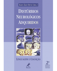 Distúrbios neurológicos adquiridos - Linguagem e cognição - 2ª Edição | 2009
