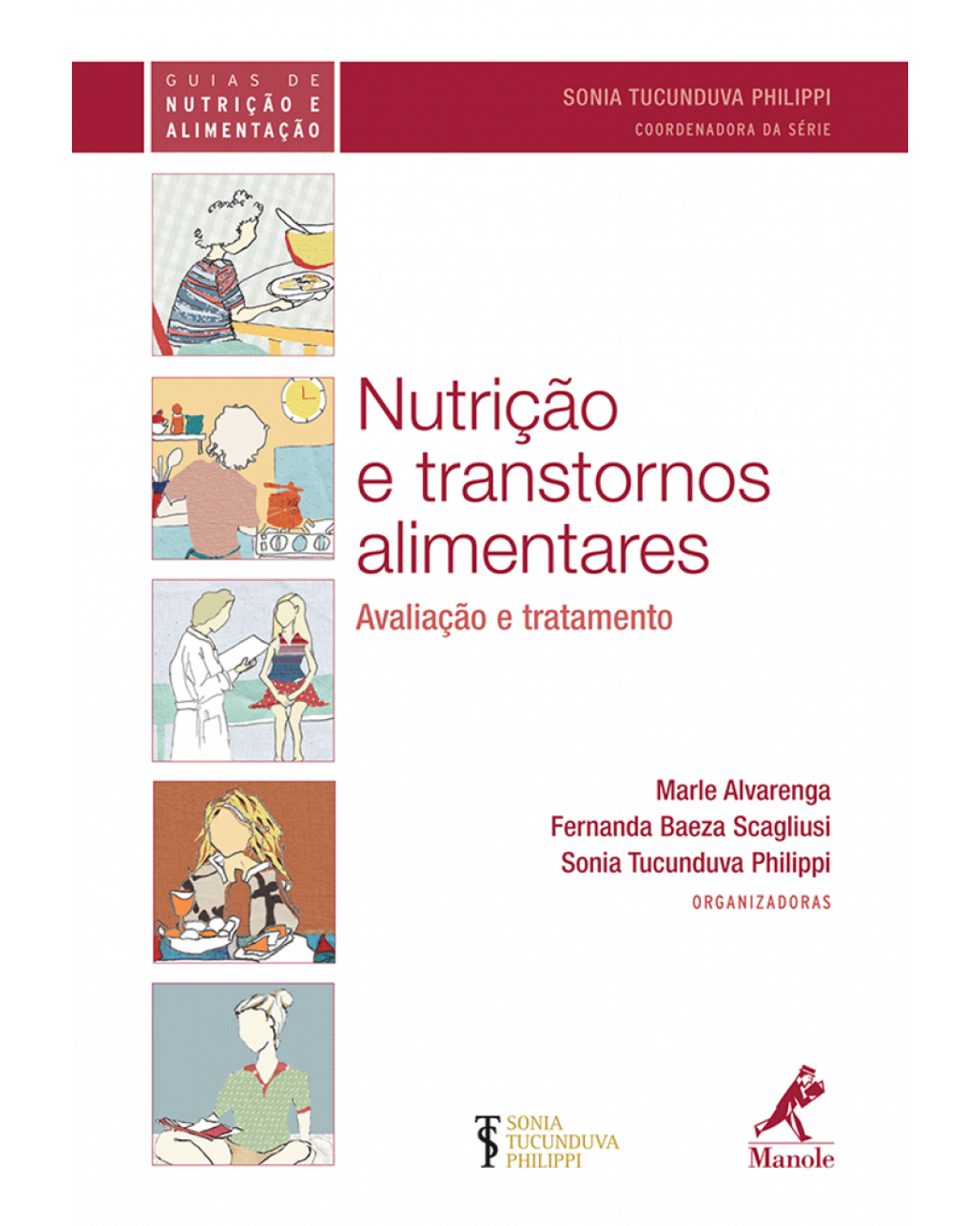 Nutrição e transtornos alimentares - Avaliação e tratamento - 1ª Edição | 2010