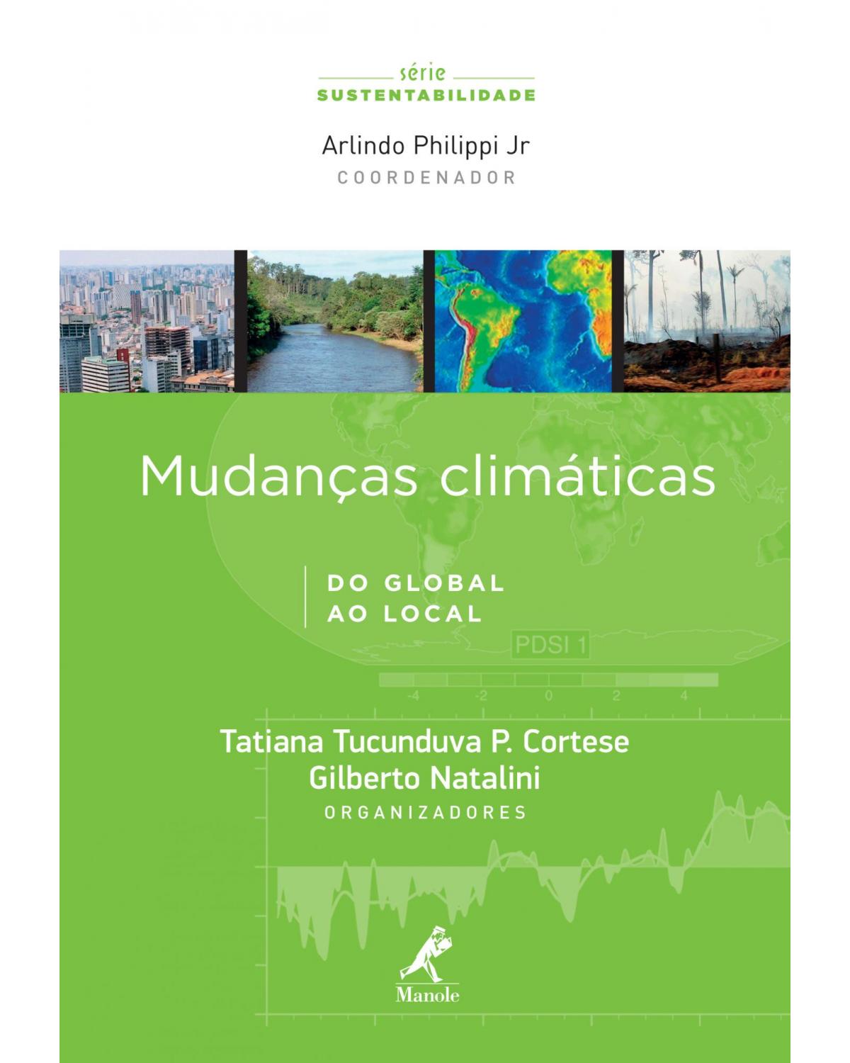 Mudanças climáticas - do global ao local - 1ª Edição | 2013