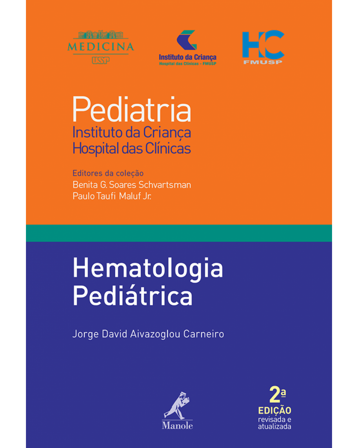 Hematologia pediátrica - 2ª Edição | 2013