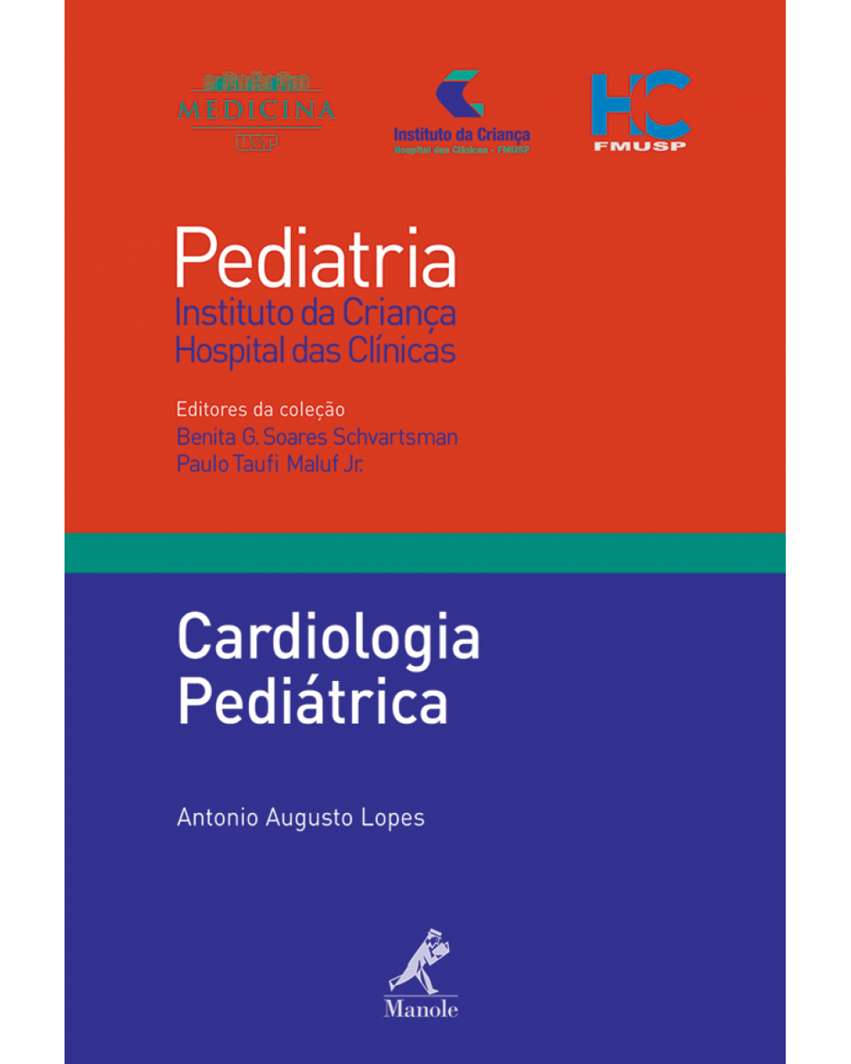 Cardiologia pediátrica - 1ª Edição | 2011