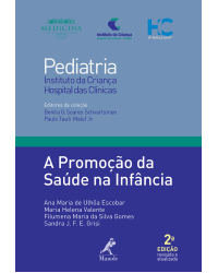 A promoção da saúde na infância - 2ª Edição | 2014